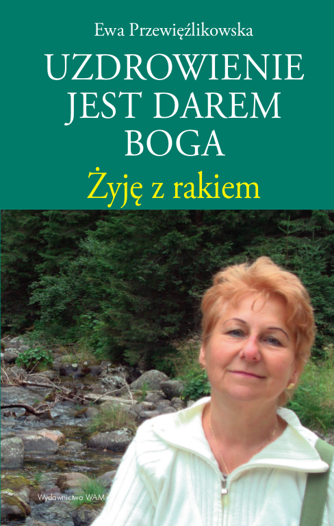 Rak. Jeśli nie można pokonać choroby, trzeba ją oswoić, zdyscyplinować i nie oddać jej wszystkich dziedzin życia.